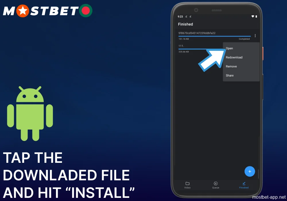 Tap the downladed file of the Mostbet app and hit “Install”